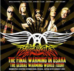 AEROSMITH - THE FINAL WARMING IN OSAKA(2CD)