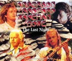 ANDERSON BRUFORD WAKEMAN HOWE - THE LAST NIGHT (3CDR)