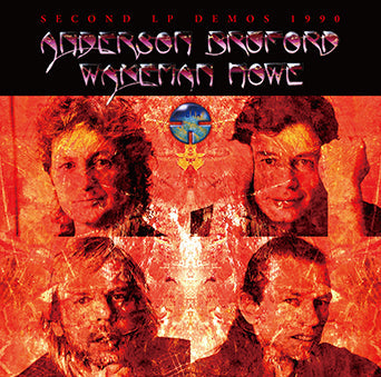 ANDERSON BRUFORD WAKEMAN HOWE - SECOND LP DEMOS 1990(2CDR)