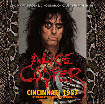 ALICE COOPER - CINCINNATI 1987: PRE-FM MASTER(1CDR)
