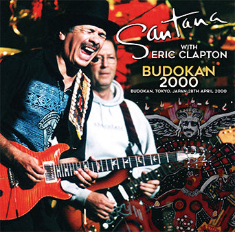 SANTANA with ERIC CLAPTON / BUDOKAN 2000(2CD)