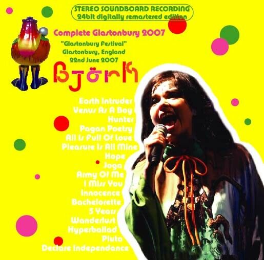 BJORK / COMPLETE GLASTONBURY 2007 (1CD-R) A-tera Records-019