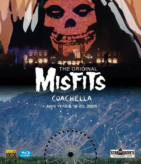 THE ORIGINAL MISFITS / COACHELLA VALLEY MUSIC AND ARTS FESTIVAL 2025 (1BD-R) STAR GAZER'S FILE / SGF-00476