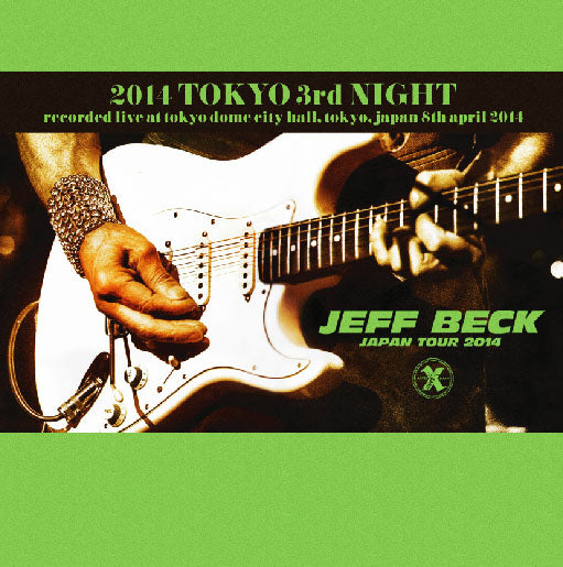 JEFF BECK /2014 TOKYO 3rd NIGHT (2CD)