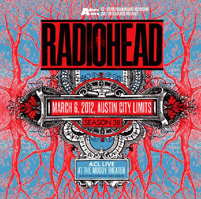 RADIOHEAD / AUSTIN CITY LIMITS 2012 -COLLECTOR’S EDITION- (1CD+1DVD)