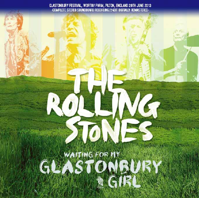 ROLLING STONES / WAITING FOR MY GLASTONBURY GIRL (2CD)