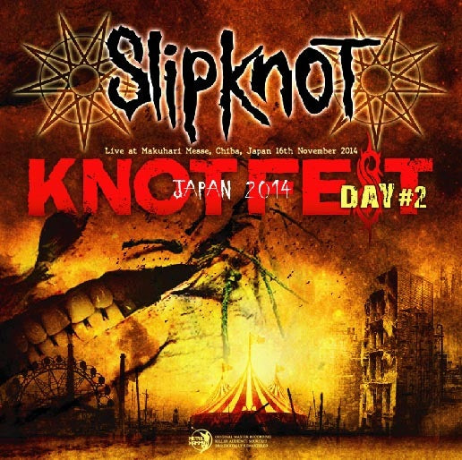 SLIPKNOT / KNOTFEST JAPAN 2014 -DAY#2- (2CD)