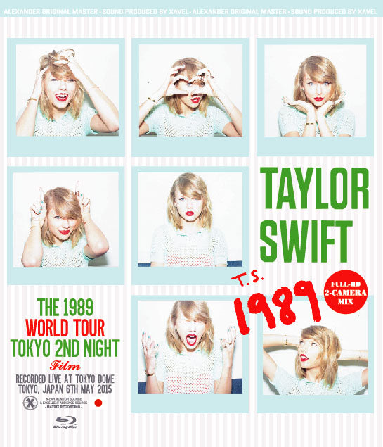 TAYLOR SWIFT / THE 1989 WORLD TOUR TOKYO 2nd NIGHT FILM (1BD-R)