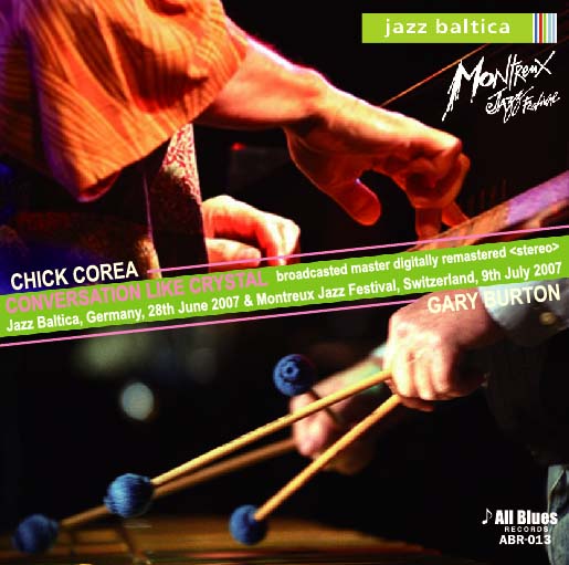 CHICK COREA & GARY BURTON / CONVERSATION LIKE CRYSTAL (2CD-R)