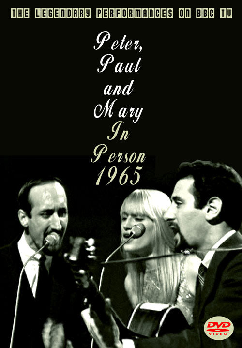 PETER, PAUL AND MARY / IN PERSON 1965 (1DVD)