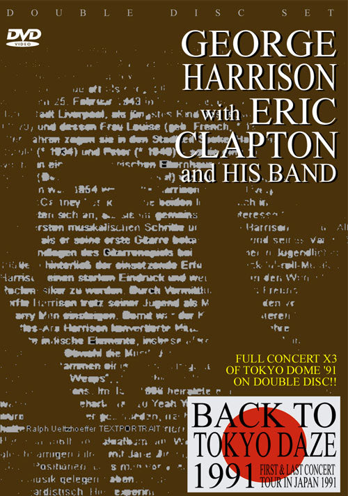 GEORGE HARRISON with ERIC CLAPTON and HIS BAND / BACK TO TOKYO DAZE 1991 (2DVD-R)