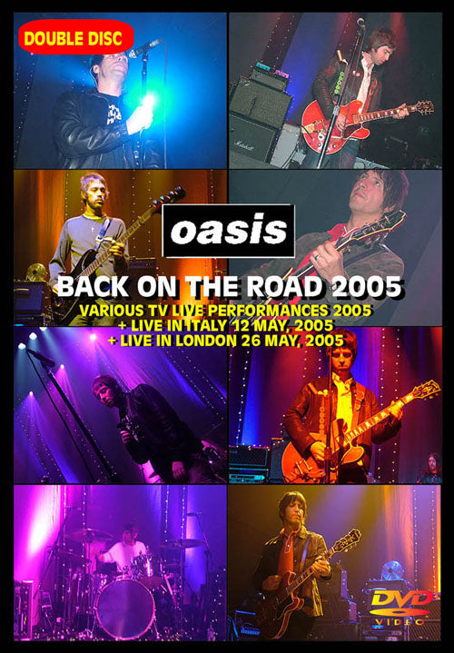 OASIS / BACK ON THE ROAD 2005 (2DVD)