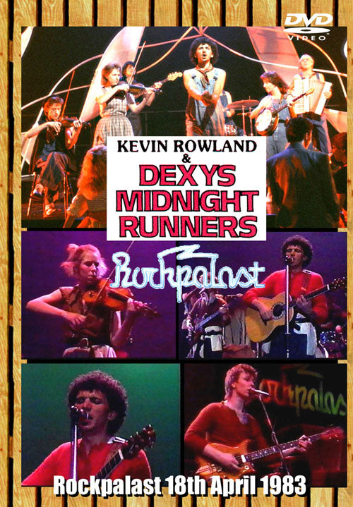 KEVIN ROWLAND & DEXYS MIDNIGHT RUNNERS / ROCKPALAST (1DVD-R)