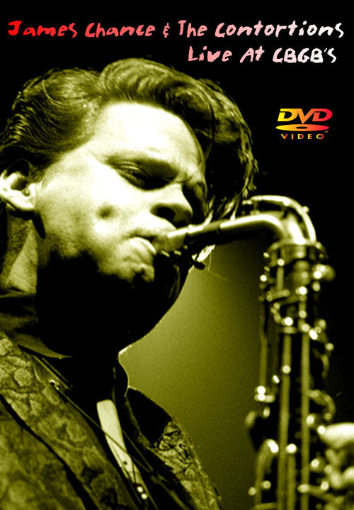 JAMES CHANCE & THE CONTORTIONS / LIVE AT CBGB'S (1DVD)