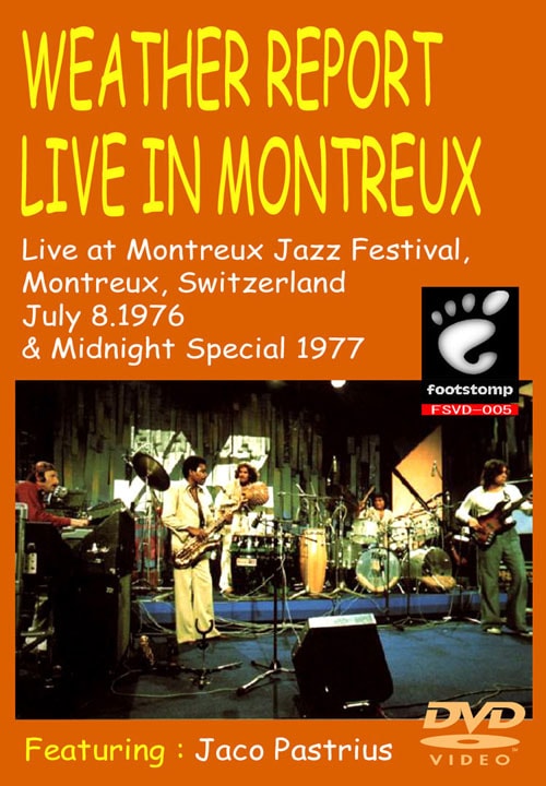 WEATHER REPORT / LIVE IN MONTREUX (1DVD)