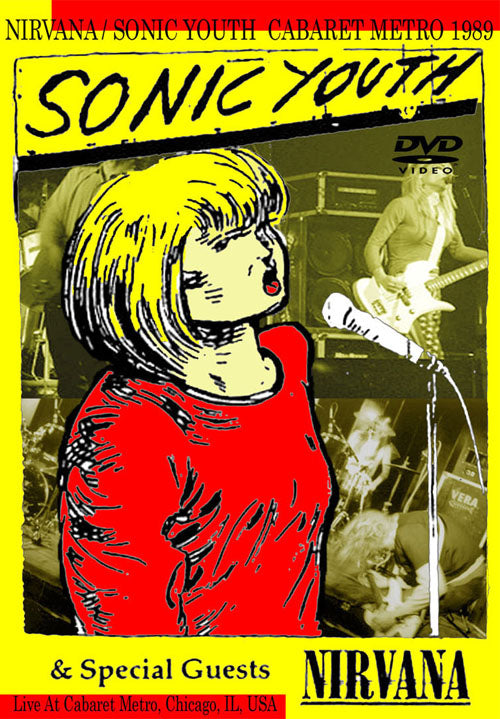 NIRVANA/SONIC YOUTH / CABARET METRO 1989 (1DVD)