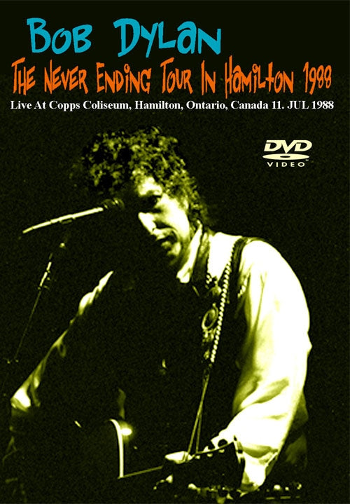 BOB DYLAN / THE NEVER ENDING TOUR IN HAMILTON 1988 (1DVD)