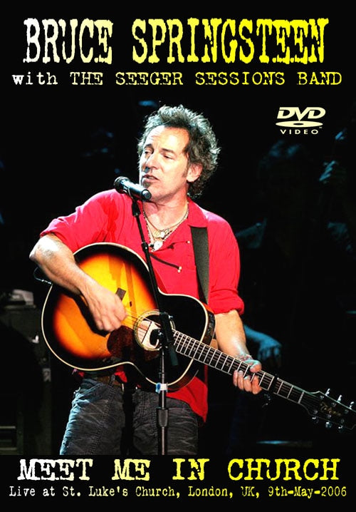 BRUCE SPRINGSTEEN with THE SEEGER SESSIONS BAND / MEET ME IN CHURCH (1DVD) FSVD-227