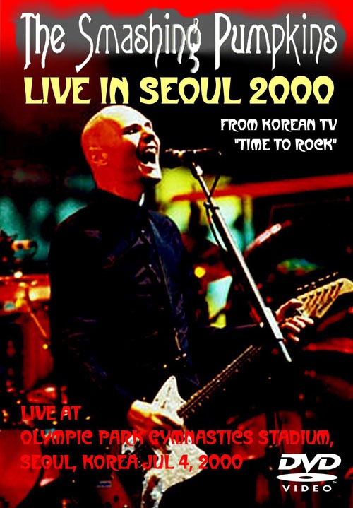 SMASHING PUMPKINS / LIVE IN SEOUL 2000 (1DVD)