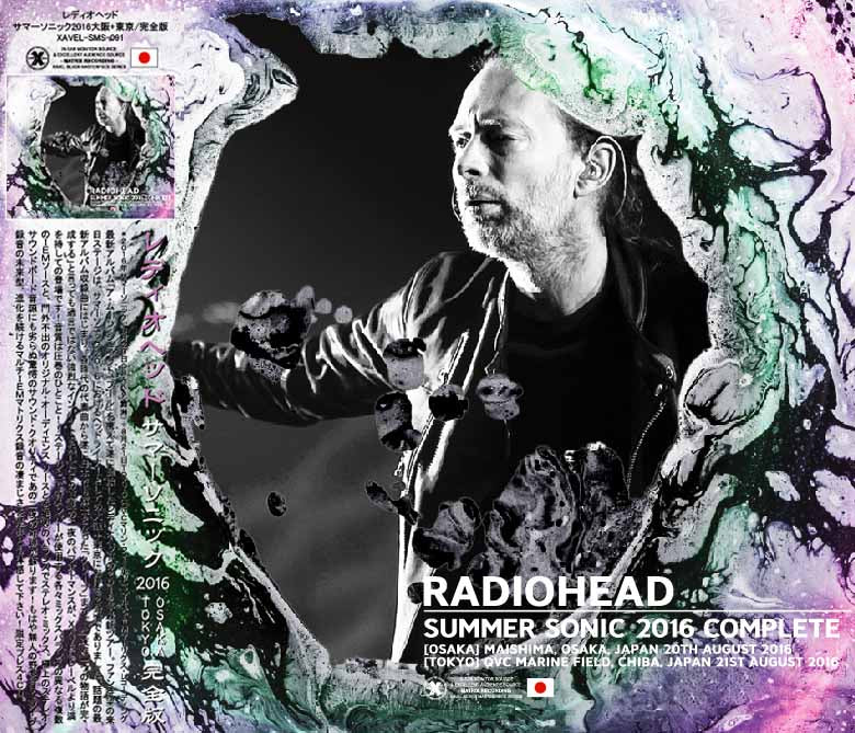 RADIOHEAD / XAVEL presents SUMMER SONIC 2016 COMPLETE (4CD)