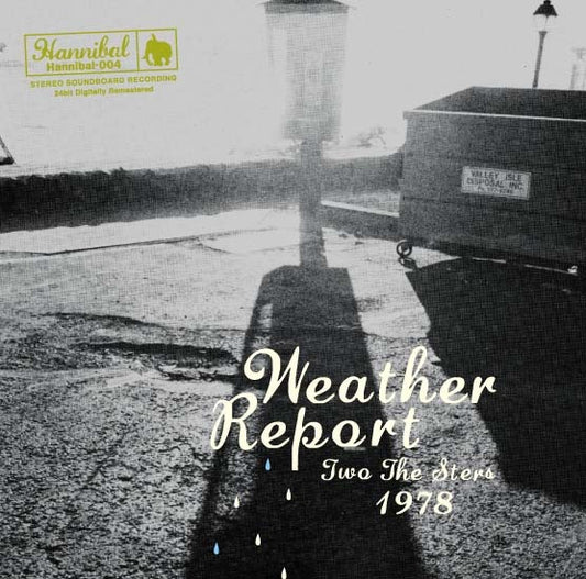 WEATHER REPORT / TWO THE STARS 1978 (2CD)