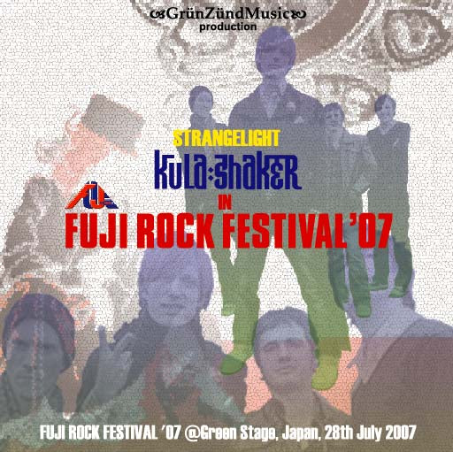 KULA SHAKER / STRANGELIGHT: FUJI ROCK '07 (1CD-R)