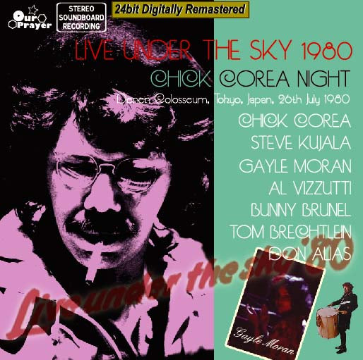 CHICK COREA / LIVE UNDER THE SKY 1980 (1CD-R)