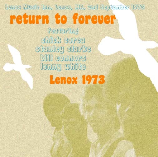 RETURN TO FOREVER / LENOX 1973 (1CD)