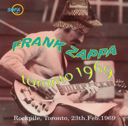 FRANK ZAPPA / TORONTO 1969 (1CD-R)