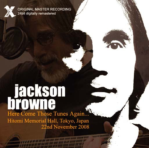 JACKSON BROWNE / HERE COMES THOSE TUNES AGAIN... (2CD-R)