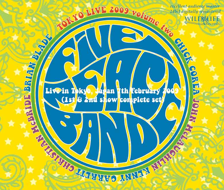 CHICK COREA & JOHN McLAUGHLIN FIVE PEACE BAND / TOKYO LIVE 2009 VOLUME TWO (3CD-R)