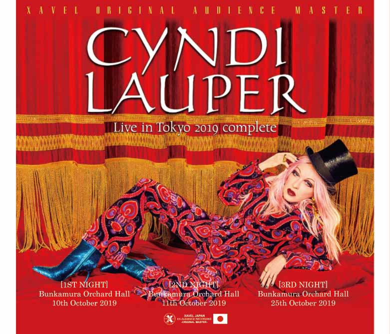 CYNDI LAUPER / Live In Tokyo 2019 Complete-XAVEL ORIGINAL AUDIENCE MASTER- (4CD-R)