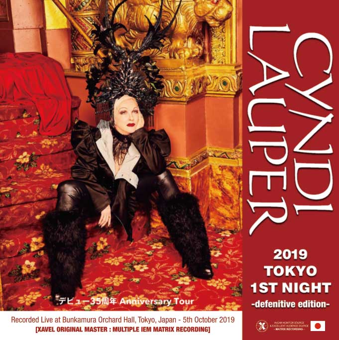 CYNDI LAUPER / 2019 Tokyo 1st + 3rd Night Definitive Edition (2CDR+2CDR+1DVDR)