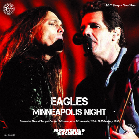 EAGLES / MINNEAPOLIS NIGHT (2CD) MOONCHILD RECORDS