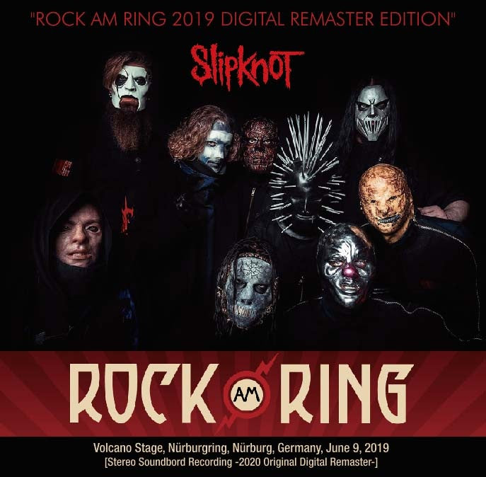 SLIPKNOT / ROCK AM RING 2019 DIGITAL REMASTER EDITION (2CD)