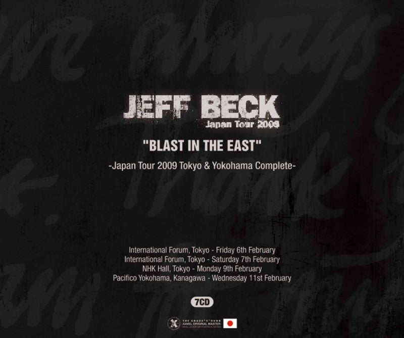 JEFF BECK / BLAST IN THE EAST - JAPAN TOUR 2009 TOKYO & YOKOHAMA COMPLETE (7CD)