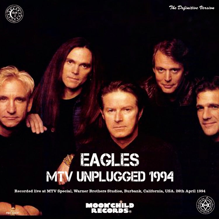 EAGLES / MTV UNPLUGGED 1994 (1DVD) MOONCHILD RECORDS