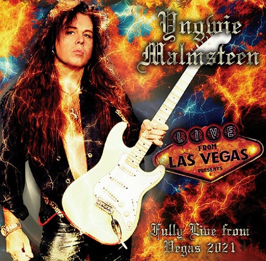 YNGWIE MALMSTEEN / FULLY LIVE FROM VEGAS 2021 (1CD)