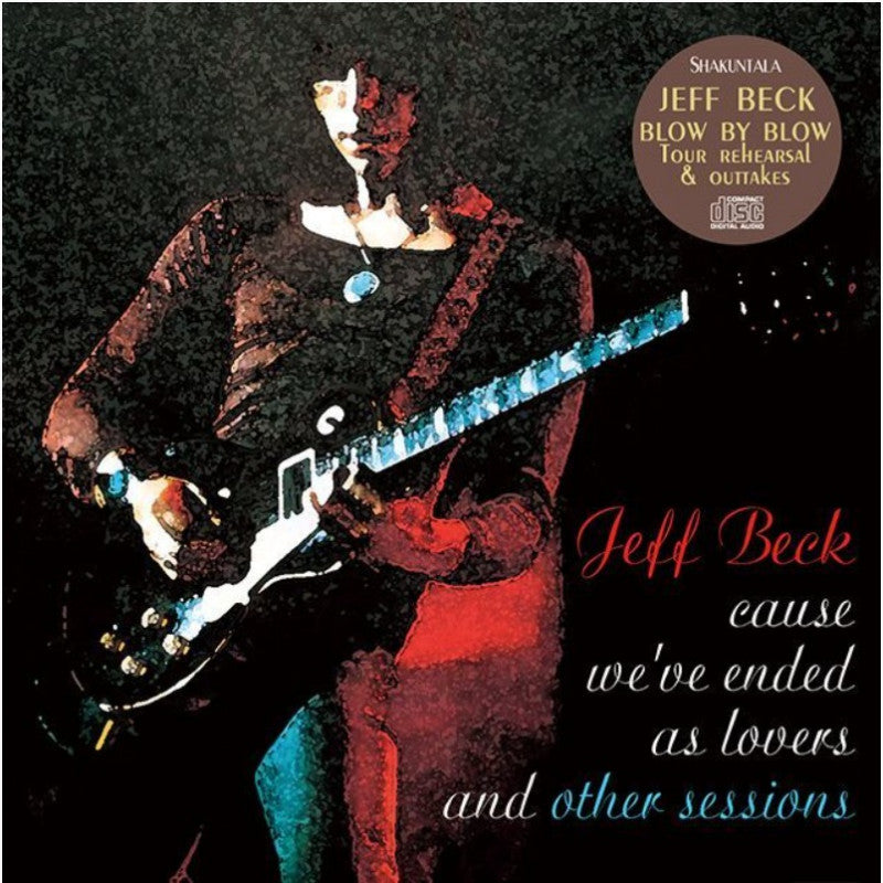 back-ordered item JEFF BECK / CAUSE WE'VE ENDED AS LOVERS and OTHER SESSIONS (1CD)