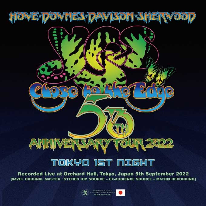 YES / CLOSE TO THE EDGE 50TH ANNIVERSARY TOUR TOKYO 1ST NIGHT (2CD) XAVEL-HM-139