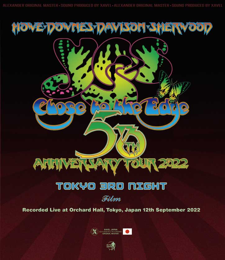 YES / CLOSE TO THE EDGE 50TH ANNIVERSARY TOUR TOKYO 3RD NIGHT FILM (1BD+1DVD) ALX-BD-124