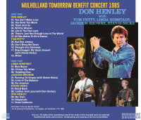 DON HENLEY with TOM PETTY, LINDA LONSTADT, JACKSON BROWNE, STEVIE NICKS / MULHOLLAND TOMORROW BENEFIT CONCERT 1985 (2CD-R)