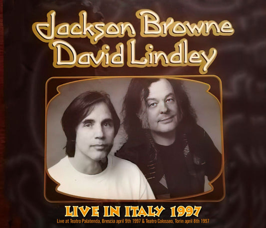 JACKSON BROWNE & DAVID LINDLEY / LIVE IN ITALY 1997 (3CD-R)