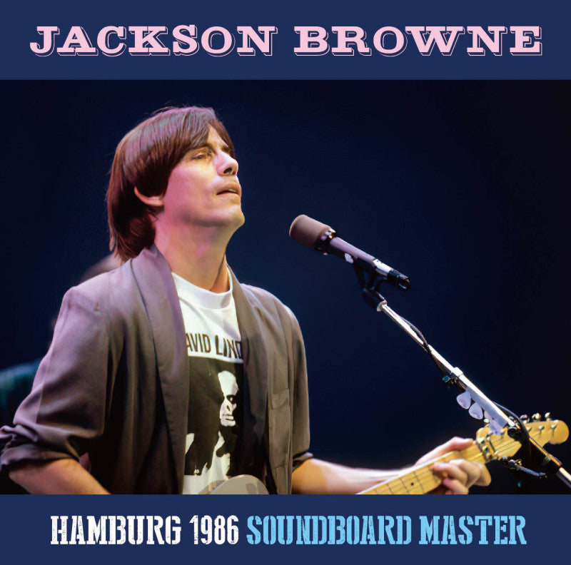 JACKSON BROWNE / HAMBURG 1986: SOUNDBOARD MASTER (2CD-R)