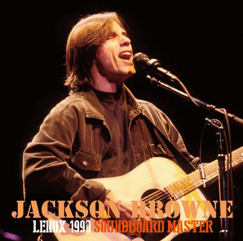 JACKSON BROWNE / LENOX 1990: SOUNDBOARD MASTER (2CD-R)