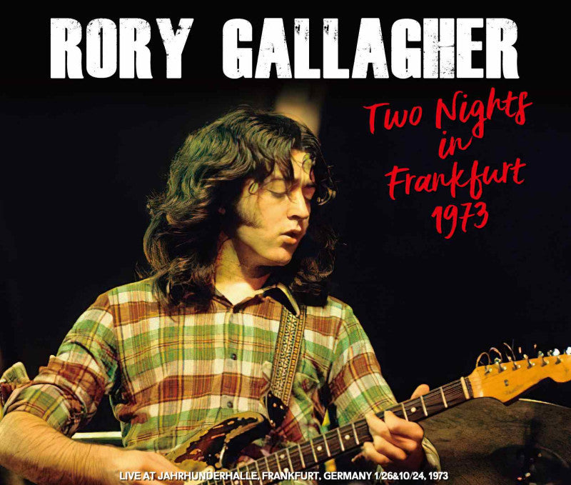 RORY GALLAGHER / TWO NIGHTS IN FRANKFURT 1973 (4CD-R)