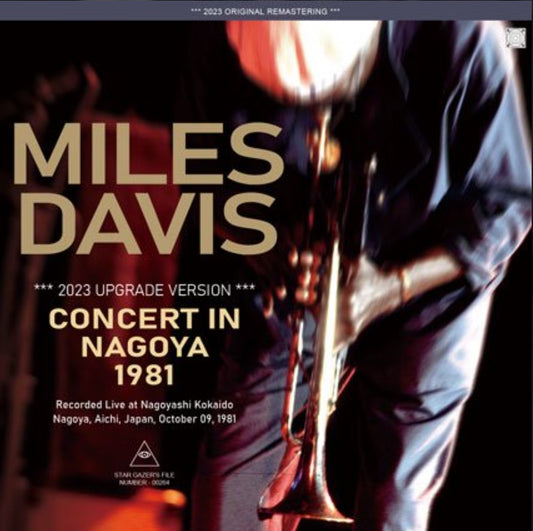 MILES DAVIS / CONCERT IN NAGOYA 1981: 2023 UPGRADE VERSION (2CD-R)