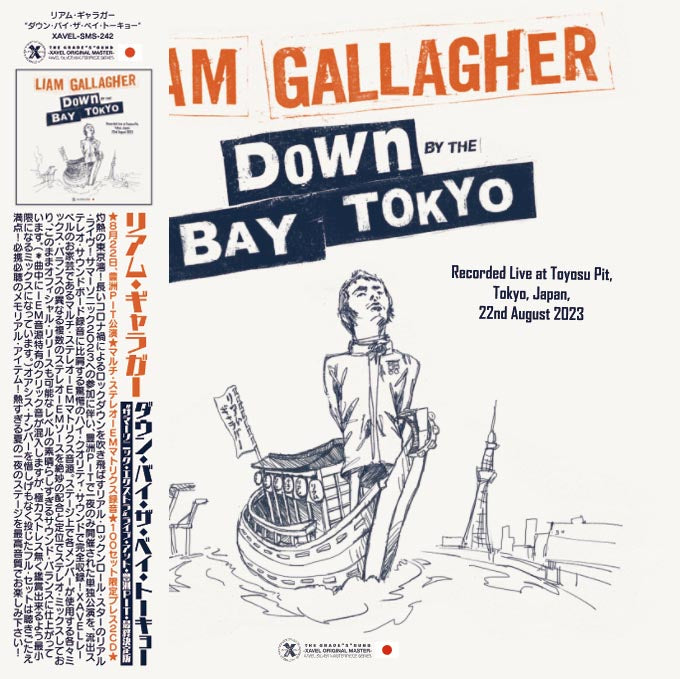 LIAM GALLAGHER / DOWN BY THE BAY TOKYO (2CD)