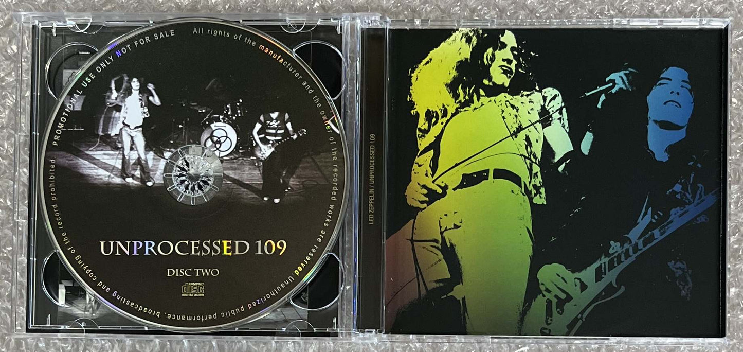 LED ZEPPELIN / UNPROCESSED 109 (2CD)