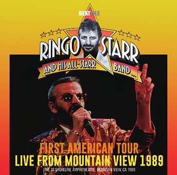 RINGO STARR&HIS ALL STARR BAND / FIRST AMERICAN TOUR: LIVE FROM MOUNTAIN VIEW 1989 (2CD)